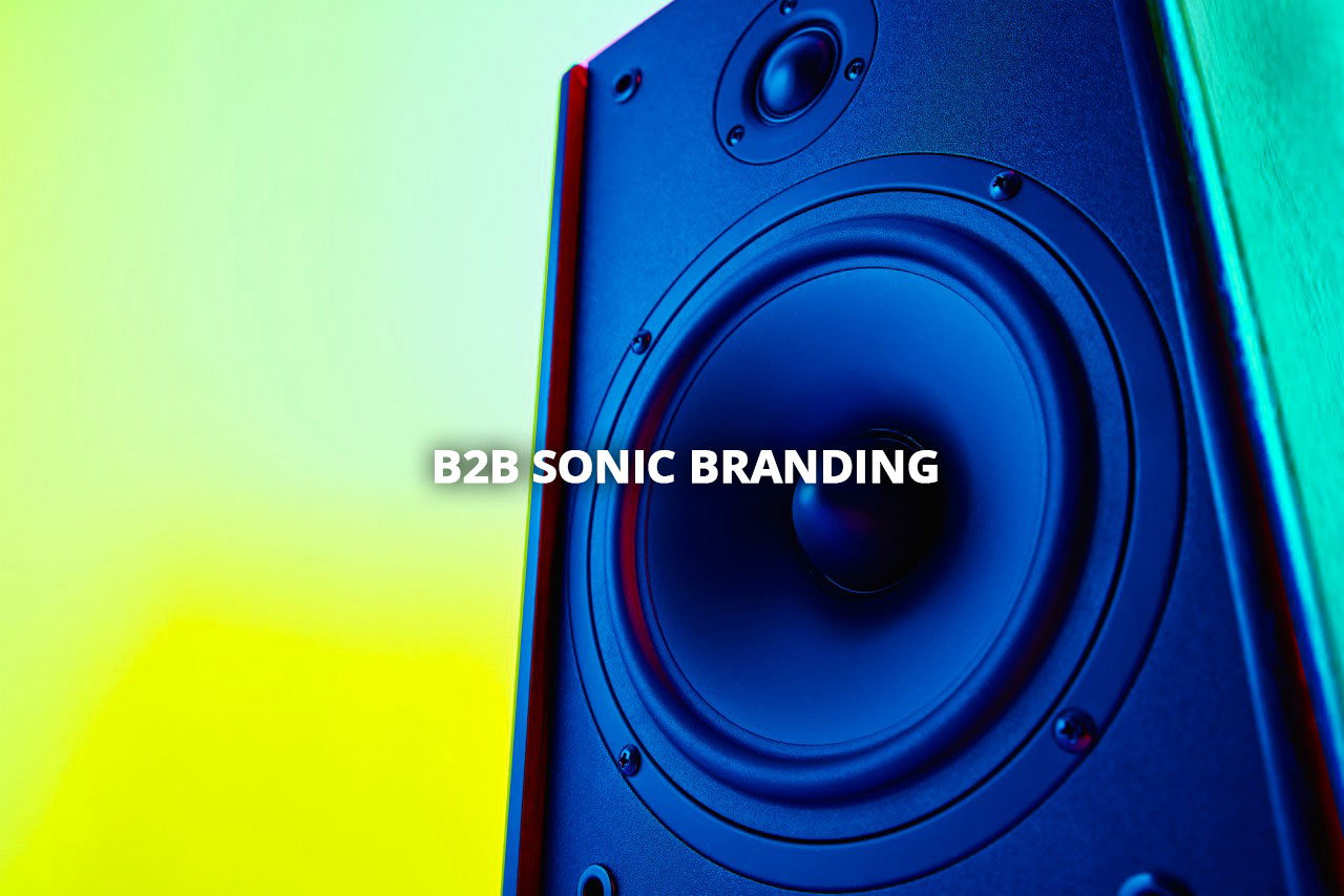 B2B Sonic Branding