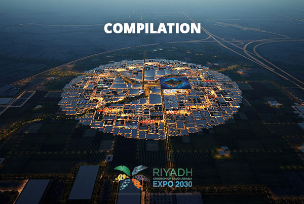 Riyadh Expo 2030 Reception, Compilation