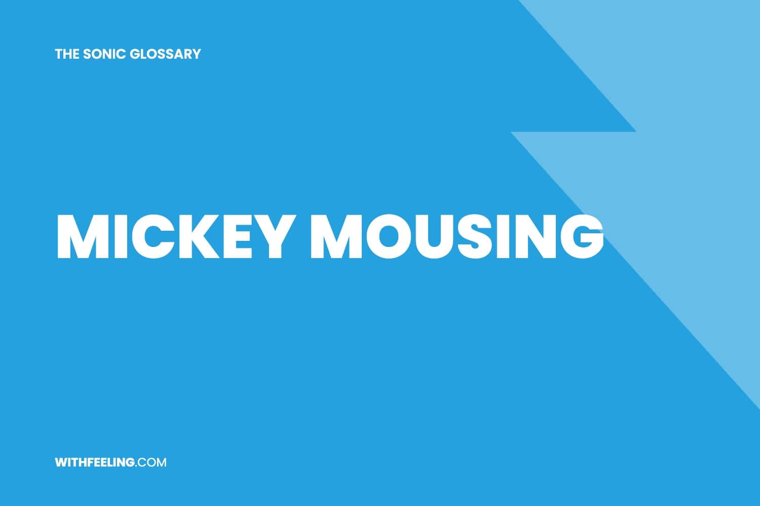 Mickey Mousing explained in the WithFeeling sonic branding glossary