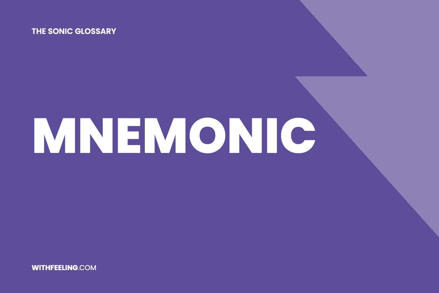 Mnemonic explained in the WithFeeling sonic branding glossary